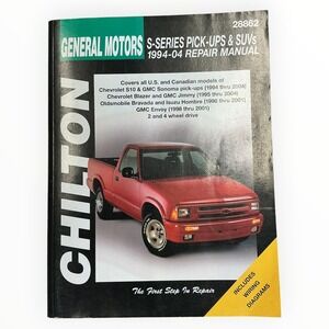 Chilton General Motors S Series Pick Ups SUVs 1994 to 04 Repair Manual 28862